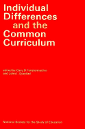 Individual Differences and the Common Curriculum: Volume 821