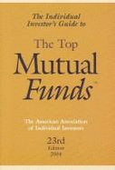 Individual Investor's Guide to Top Mutual Funds