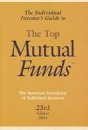 Individual Investor's Guide to Top Mutual Funds - American Association of Individual Investors