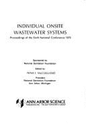 Individual Onsite Wastewater Systems: 6th, 1979: Conference Proceedings
