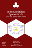 Indole Alkaloids: Spirooxindole