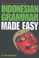 Indonesian Grammar Made Easy