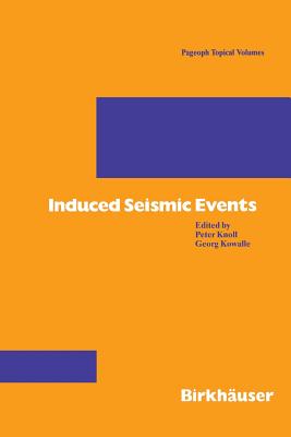 Induced Seismic Events - Knoll, Peter, and Kowalle, Georg