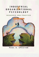 Industrial and Organizational Psychology: Research and Practice