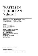 Industrial and Sewage Wastes in the Ocean