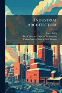 Industrial Architecture