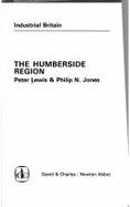 Industrial Britain: Humberside Region