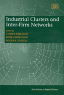 Industrial Clusters and Inter-Firm Networks