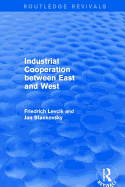 Industrial Cooperation Between East and West