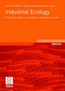 Industrial Ecology: Erfolgreiche Wege Zu Nachhaltigen Industriellen Systemen