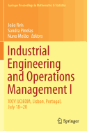 Industrial Engineering and Operations Management I: XXIV IJCIEOM, Lisbon, Portugal, July 18-20