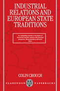 Industrial Relations and European State Traditions