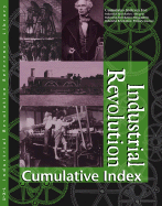 Industrial Revolution Reference Library Cumulative Index