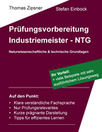 Industriemeister - Technische und naturwissenschaftliche Grundlagen (NTG): Vorbereitung auf die IHK-Pr?fung