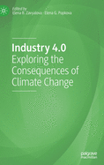 Industry 4.0: Exploring the Consequences of Climate Change