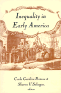 Inequality in Early America - Pestana, Carla Gardina
