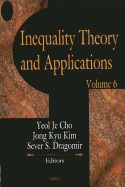 Inequality Theory & Applications: Volume 6