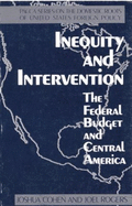 Inequity and Intervention: The Federal Budget and Central America - Cohen, Joshua, and Rogers, Joel
