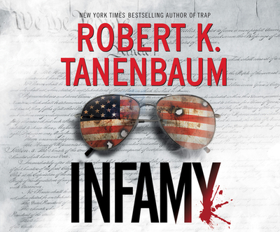 Infamy - Tanenbaum, Robert K