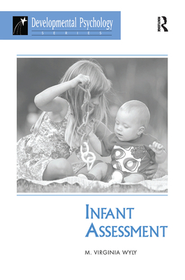 Infant Assessment - Wyly, M. Virginia