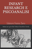 Infant Research E Psicoanalisi: Edizioni Frenis Zero