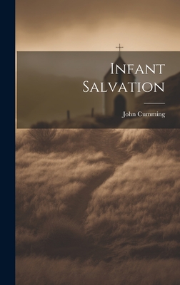 Infant Salvation - Cumming, John 1807-1881