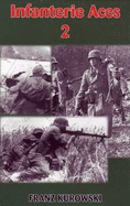Infantry Aces 2 - Kurowski, Franz