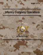 Infantry Company Operations: McWp 3-11.L