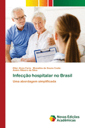 Infec??o hospitalar no Brasil