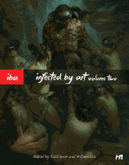 Infected by Art Volume Two