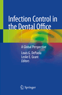 Infection Control in the Dental Office: A Global Perspective