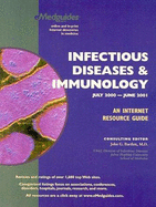 Infectious Diseases and Immunology July 2000-June 2001: An Internet Resource Guide - Bartlett, John G, MD