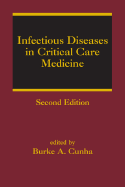 Infectious Diseases in Critical Care Medicine