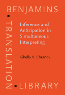 Inference and Anticipation in Simultaneous Interpreting: A probability-prediction model