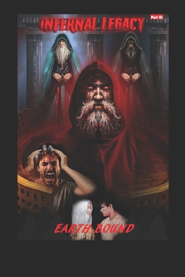 Infernal Legacy: Earth Bound - Kenwright, Ralph