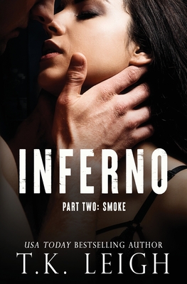 Inferno: Part 2 - Leigh, T K