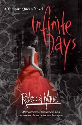 Infinite Days - Maizel, Rebecca