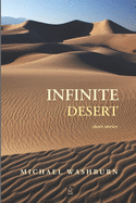 Infinite Desert: Short stories