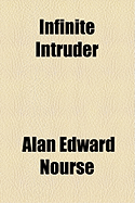 Infinite Intruder