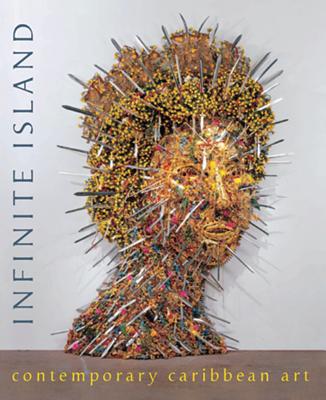 Infinite Island: Contemporary Caribbean Art - Mosaka, Tumelo, and Paul, Annie, and Ramirez, Nicolette