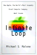Infinite Loop - Malone, Michael S
