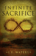 Infinite Sacrifice