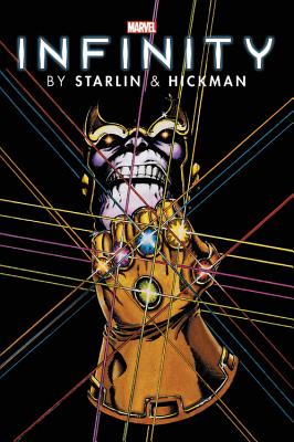 Infinity by Starlin & Hickman Omnibus - Various Artists (Text by), and Hickman, Jonathan (Text by), and Spencer, Nick (Text by)