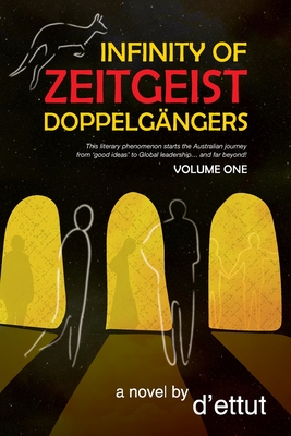 Infinity of Zeitgeist Doppelgngers - D'Ettut