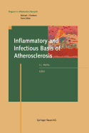 Inflammatory and Infectious Basis of Atherosclerosis - Mehta, Jay L (Editor)