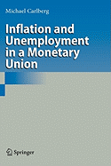 Inflation and Unemployment in a Monetary Union - Carlberg, Michael