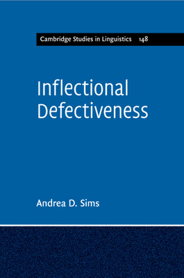 Inflectional Defectiveness - Sims, Andrea D.