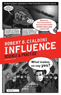 Influence: Science and Practice - Graphic Edition
