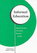 Informal Education: Conversation, democracy and learning