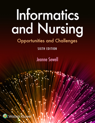 Informatics and Nursing - Sewell, Jeanne